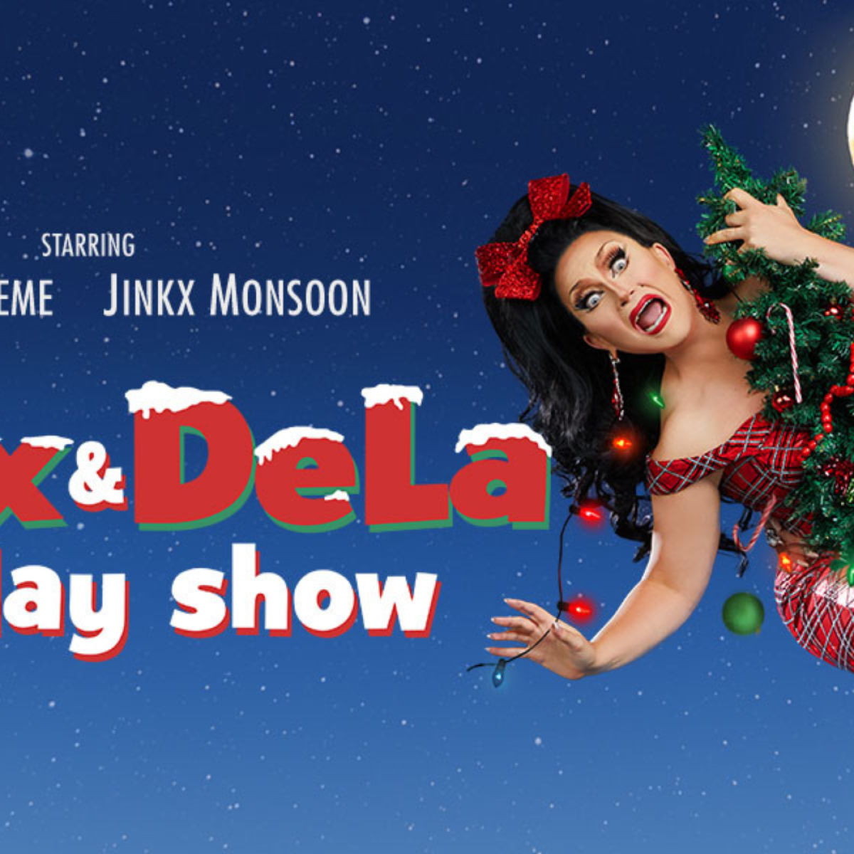 The Jinkx & DeLa Holiday Show