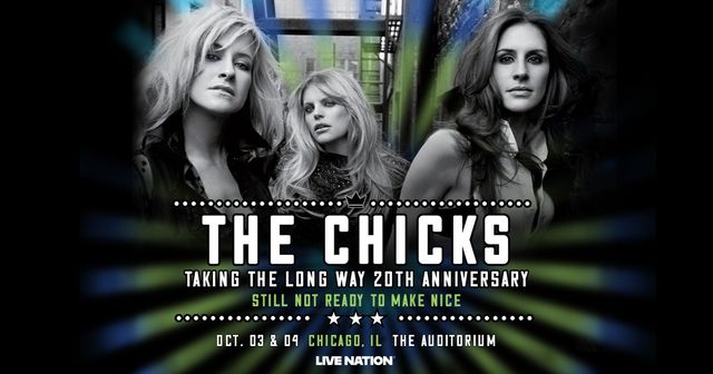 The Chicks: Taking The Long Way 20th Anniversary